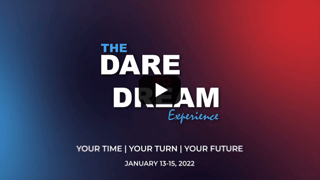 The Dare To Dream Experience